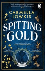Spitting Gold - Carmella Lowkis - 9781804992203