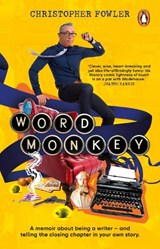 Word Monkey - Christopher Fowler - 9781804992586