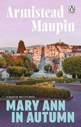 Mary Ann in Autumn - Armistead Maupin - 9781804994320