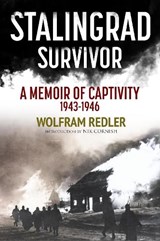 Stalingrad Survivor - Wolfram Redler - 9781805002321