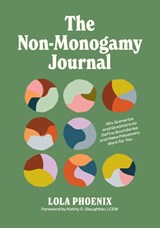The Non-Monogamy Journal - Lola Phoenix - 9781805014225
