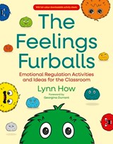 The Feelings Furballs - Lynn How - 9781805017721