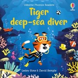 Tiger deep-sea diver - Lesley Sims - 9781805072164
