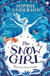 The Snow Girl - Sophie Anderson - 9781805077312