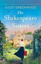 The Shakespeare Sisters - Juliet Greenwood - 9781805080336