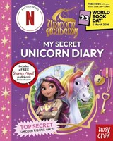 Unicorn Academy: My Secret Unicorn Diary - Nosy Crow Ltd - 9781805139478