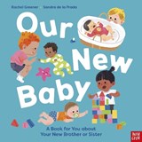 Our New Baby - Rachel Greener - 9781805139768