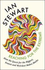 Reaching for the Extreme - Professor Ian Stewart - 9781805221593