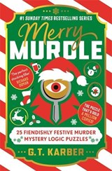 Merry Murdle: THE SUNDAY TIMES BESTSELLING SERIES - G. T. Karber - 9781805226130