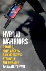 Hybrid Warriors - Anna Arutunyan - 9781805260318