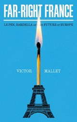 Far-Right France - Victor Mallet - 9781805264132