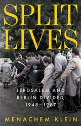 Split Lives - Menachem Klein - 9781805266815