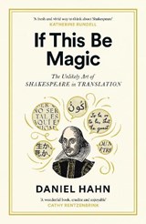 If This Be Magic - Daniel Hahn - 9781805301622