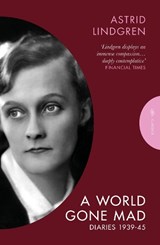 A World Gone Mad - Astrid Lindgren - 9781805332008