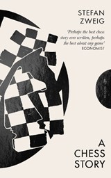 A Chess Story - Stefan (Author) Zweig - 9781805332411