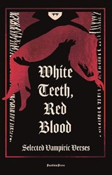 White Teeth, Red Blood - X Various Authors - 9781805332640