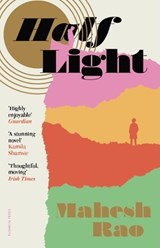 Half Light - Mahesh Rao - 9781805337904