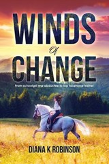 Winds of Change - Diana K Robinson - 9781805410508
