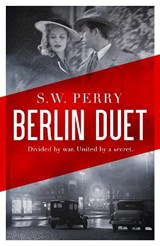Berlin Duet - S. W. Perry - 9781805460619