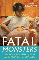 Fatal Monsters - Jane Draycott - 9781805465492