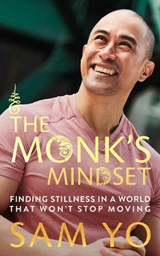 The Monk's Mindset - Sam Yo - 9781805467007