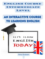 English Course Intermediate Level - Vera Graham - 9781805473169