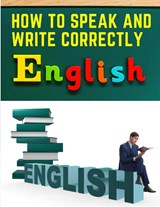How to Speak and Write Correctly - Joseph Devlin - 9781805475095