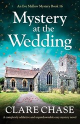 Mystery at the Wedding - Clare Chase - 9781805506362