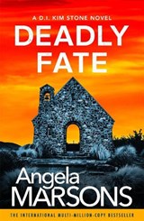 Deadly Fate - Angela Marsons - 9781805509103