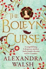 The Boleyn Curse - Alexandra Walsh - 9781805574637