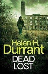 Dead Lost - Helen H Durrant - 9781805730309