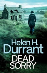 Dead Sorry - Helen H. Durrant - 9781805730378