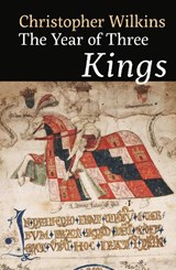 The Year of Three Kings - Christopher Wilkins - 9781805951513