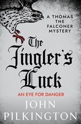 The Jingler's Luck - John Pilkington - 9781806009336