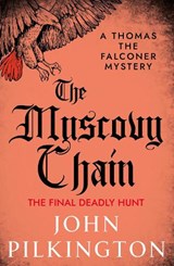 The Muscovy Chain - John Pilkington - 9781806009442