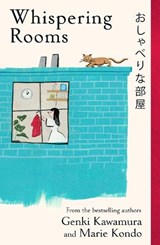 Whispering Rooms - Inc. Genki Kawamura ; Marie Kondo - 9781806170586