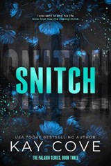 Snitch - Kay Cove - 9781806175598
