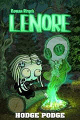 Lenore: Hodge Podge - Roman Dirge - 9781806182176