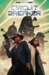 Doctor Who: Circuit Breaker - Dan Watters ; Dulce Montoya - 9781806183739