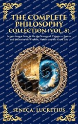 The Complete Philosophy Collection (Vol. 5) - Seneca ; Lucretius - 9781806297092
