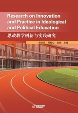 Research on Innovation and Practice in Ideological and Political Education - ZONGKAI JIANG - 9781806410583