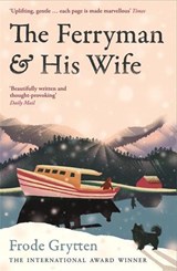 The Ferryman and His Wife - Frode Grytten - 9781806490684