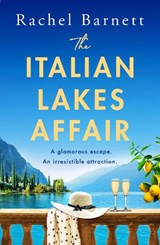 The Italian Lakes Affair - Rachel Barnett - 9781806562268