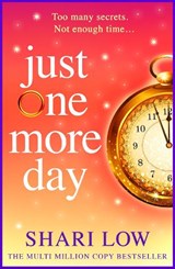 Just One More Day - Shari Low - 9781806562701