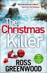 The Christmas Killer - Ross Greenwood - 9781806587094