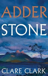 Adder Stone - Clare Clark - 9781806770519