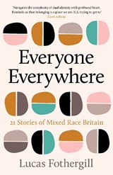 Everyone Everywhere - Lucas Fothergill - 9781806770564