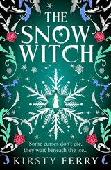 The Snow Witch - Kirsty Ferry - 9781807038083