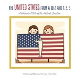 The United States from A to Z and 1, 2, 3 - Lisa Davis Cho - 9781807047290