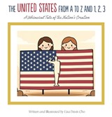 The United States from A to Z and 1, 2, 3 - Lisa Davis Cho - 9781807047306